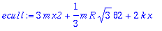 ecu1l := 3*m*x2+1/3*m*R*sqrt(3)*theta2+2*k*x