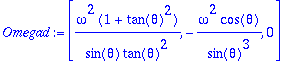 Omegad := vector([omega^2*(1+tan(theta)^2)/(sin(the...
